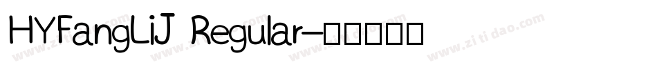 HYFangLiJ Regular字体转换